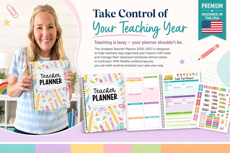 Undated Teacher Planner 2026–2027 | Weekly & Monthly Classroom Organizer for Lesson Planning, Scheduling & Teacher Productivity